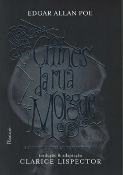 Picture of OS CRIMES DA RUA MORGUE E OUTRAS HISTORIAS EXTRAORDINARIAS