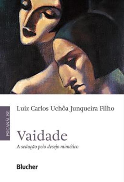 Picture of VAIDADE - A SEDUCAO PELO DESEJO MIMETICO