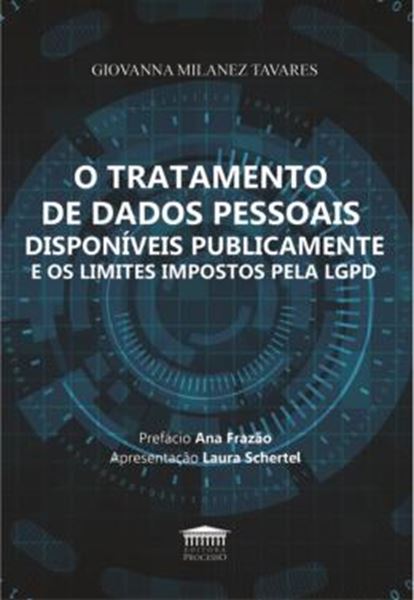 Picture of TRATAMENTO DE DADOS PESSOAIS DISPONIVEIS PUBLICAMENTE E OS LIMITES IMPOSTOS PELA LGPD, O