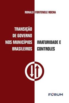 Imagem de TRANSICAO DE GOVERNO NOS MUNICIPIOS BRASILEIROS