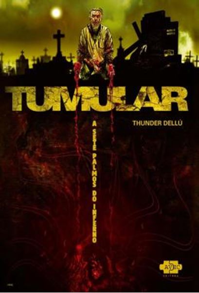 Picture of TUMULAR - A SETE PALMOS DO INFERNO