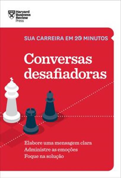 Picture of CONVERSAS DESAFIADORAS (SUA CARREIRA EM 20 MINUTOS – HBR)