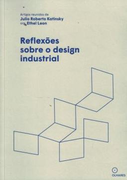 Imagem de REFLEXOES SOBRE O DESIGN INDUSTRIAL