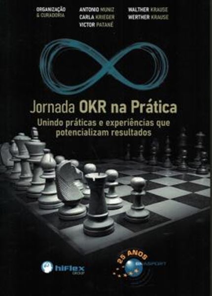 Picture of JORNADA OKR NA PRATICA - UNINDO PRATICAS E EXPERIENCIAS QUE POTENCIALIZAM RESULTADOS
