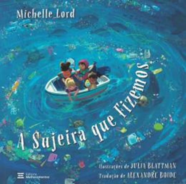 Picture of A SUJEIRA QUE FIZEMOS