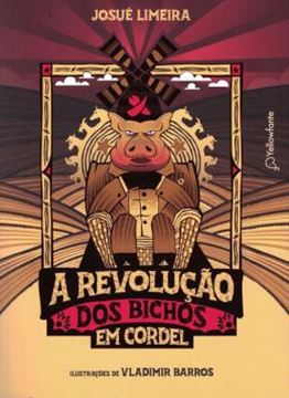 Imagem de A REVOLUCAO DOS BICHOS EM CORDEL