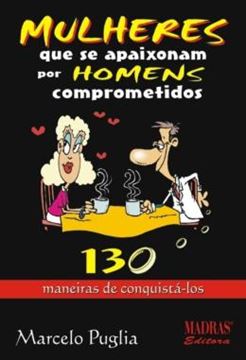 Imagem de MULHERES QUE SE APAIXONAM POR HOMENS COMPROMETIDOS