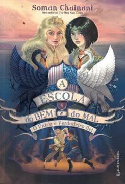 Imagem de A ESCOLA DO BEM E DO MAL - VOL. 6 - O UNICO E VERDADEIRO REI