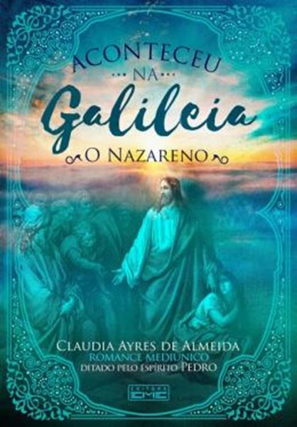 Picture of ACONTECEU NA GALILEIA VOL. 2 - O NAZARENO