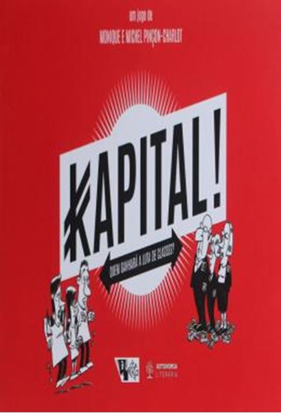 Picture of KAPITAL! - QUEM GANHARA A LUTA DE CLASSES?