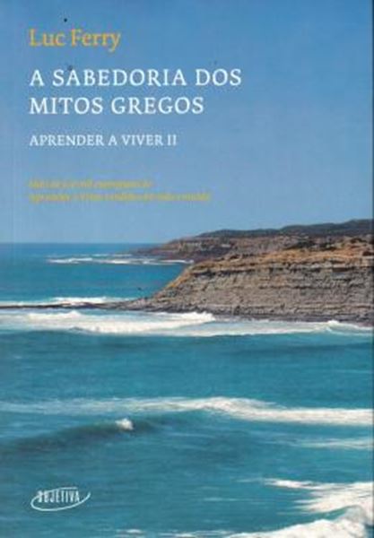 Picture of A SABEDORIA DOS MITOS GREGOS - 2ª ED