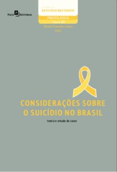 Picture of CONSIDERACOES SOBRE O SUICIDIO NO BRASIL - TEORIA E ESTUDO DE CASOS - VOLUME 109 