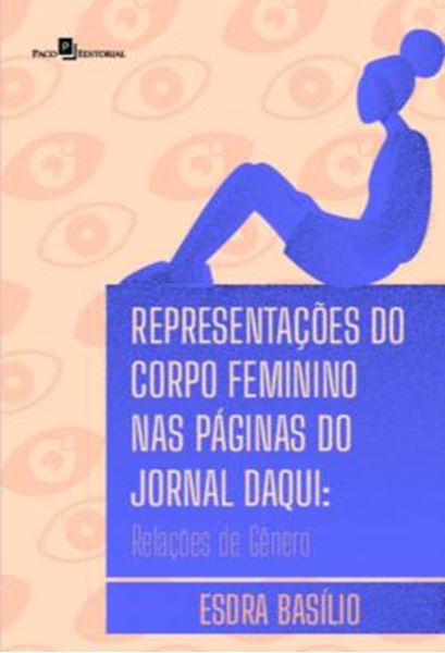Picture of REPRESENTACOES DO CORPO FEMININO NAS PAGINAS DO JORNAL DAQUI - RELACOES DE GENERO