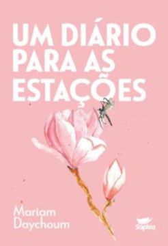 Imagem de UM DIARIO PARA AS ESTACOES - VOLUME 1