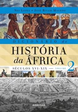 Imagem de DICIONARIO DE HISTORIA DA AFRICA - VOL. 2