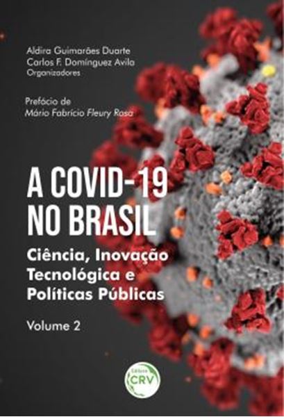 Picture of A COVID-19 NO BRASIL - VOLUME 2 - CIENCIA, INOVACAO TECNOLOGICA E POLITICAS PUBLICAS
