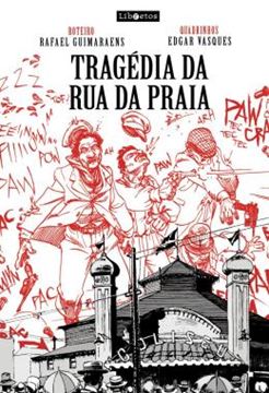 Imagem de TRAGEDIA DA RUA DA PRAIA EM QUADRINHOS - ALBUM HQ