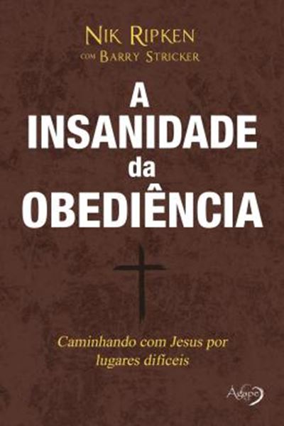 Picture of A INSANIDADE DA OBEDIENCIA