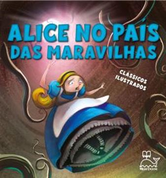 Imagem de ALICE NO PAIS DAS MARAVILHAS - CLASSICOS ILUSTRADOS