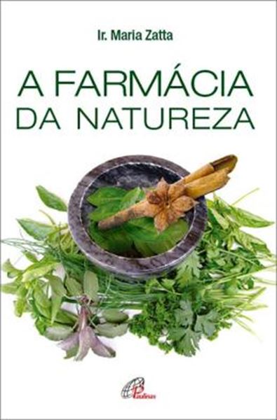 Picture of A FARMACIA DA NATUREZA - 26ªED