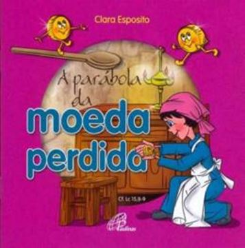 Imagem de A PARABOLA DA MOEDA PERDIDA - 3ª ED
