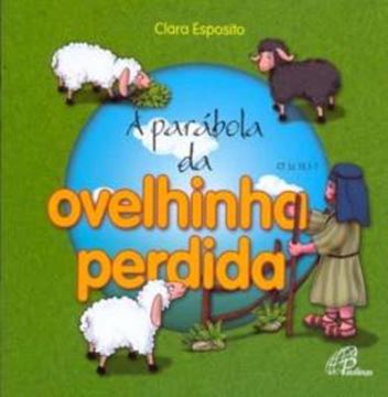 Imagem de A PARABOLA DA OVELHINHA PERDIDA - 3ª ED