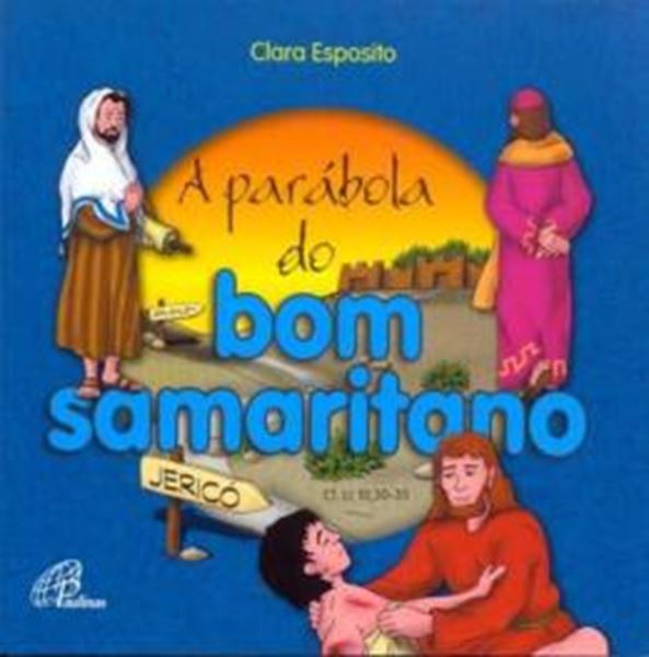 Picture of A PARABOLA DO BOM SAMARITANO - 3ª ED