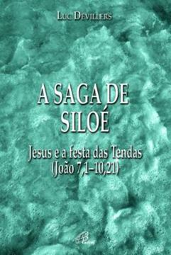 Imagem de A SAGA DE SILOE