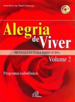 Imagem de ALEGRIA DE VIVER - MENSAGENS PARA TODO O DIA - VOLUME 2