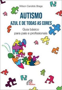 Imagem de AUTISMO: AZUL E DE TODAS AS CORES
