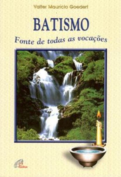 Picture of BATISMO FONTE DE TODAS AS VOCACOES
