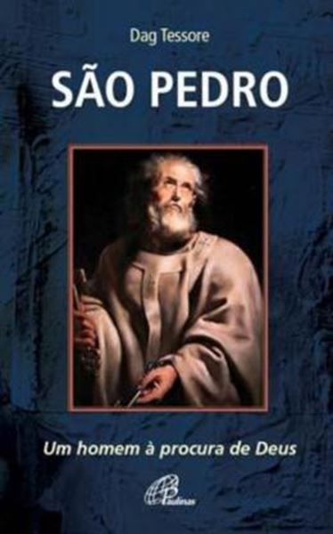 Picture of SAO PEDRO: UM HOMEM A PROCURA DE DEUS