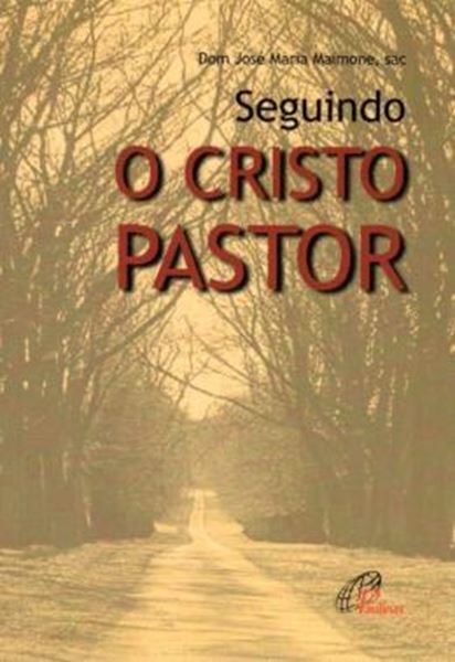 Picture of SEGUINDO O CRISTO PASTOR