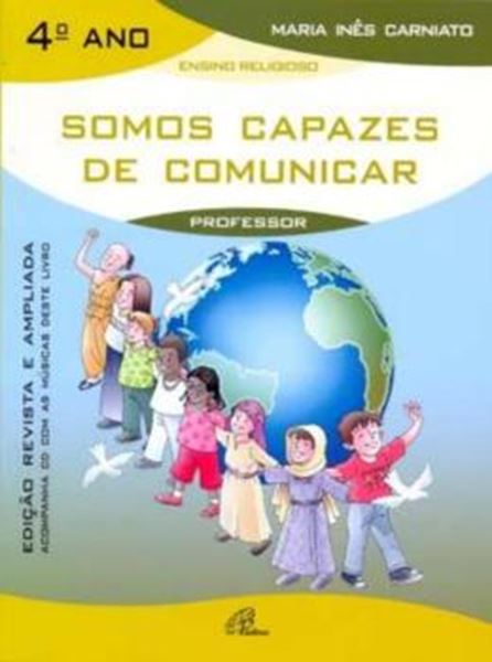 Picture of SOMOS CAPAZES DE COMUNICAR - 4º ANO - LIVRO DO PROFESSOR - INCLUI CD