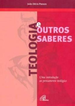 Imagem de TEOLOGIA E OUTROS SABERES