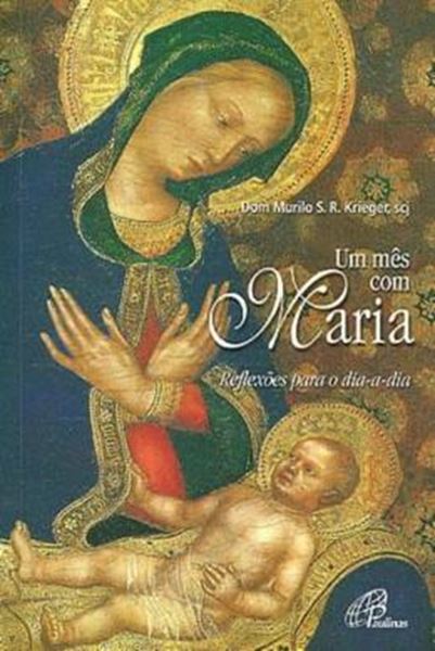 Picture of UM MES COM MARIA REFLEXOES PARA O DIA A DIA