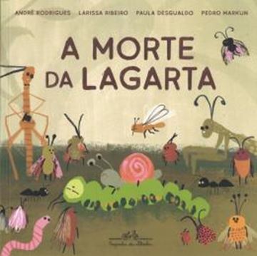 Imagem de A MORTE DA LAGARTA