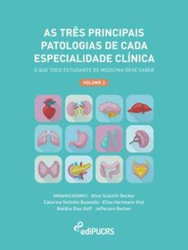 Imagem de AS TRES PRINCIPAIS PATOLOGIAS DE CADA ESPECIALIDADE CLINICA