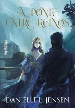 Imagem de A PONTE ENTRE REINOS