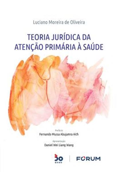 Picture of TEORIA JURIDICA DA ATENCAO PRIMARIA A SAUDE