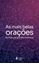 Imagem de AS MAIS BELAS ORACOES ESCRITAS POR GRANDES MULHERES
