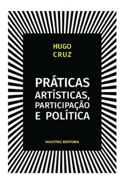 Picture of PRATICAS ARTISTICAS, PARTICIPACAO E POLITICA