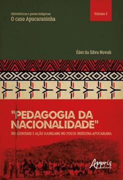 Imagem de “PEDAGOGIA DA NACIONALIDADE”: INDIGENISMO E ACAO KAINGANG NO POSTO INDIGENA APUCARANA - HIDRELETRICAS E POVOS INDIGENAS: O CASO APUCARANINHA