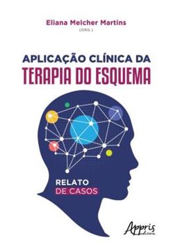 Imagem de APLICACAO CLINICA DA TERAPIA DO ESQUEMA - RELATO DE CASOS