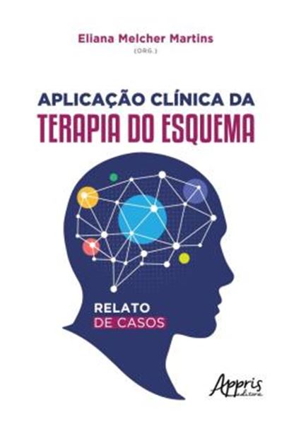 Picture of APLICACAO CLINICA DA TERAPIA DO ESQUEMA - RELATO DE CASOS