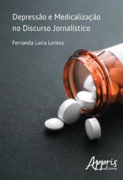 Imagem de DEPRESSAO E MEDICALIZACAO NO DISCURSO JORNALISTICO