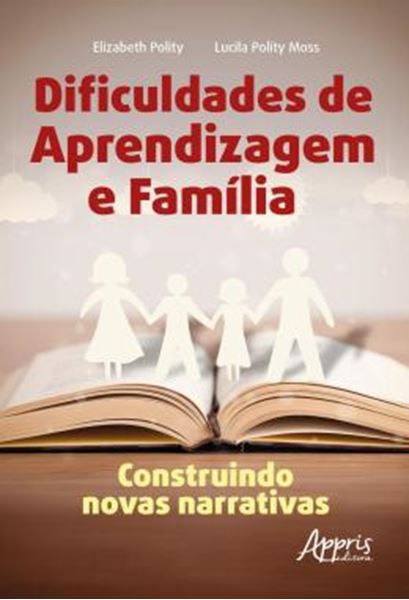 Picture of DIFICULDADES DE APRENDIZAGEM E FAMILIA: CONSTRUINDO NOVAS NARRATIVAS