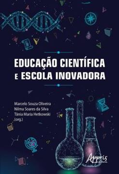 Imagem de EDUCACAO CIENTIFICA E ESCOLA INOVADORA