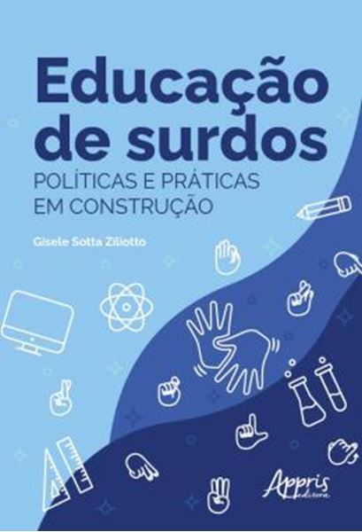 Picture of EDUCACAO DE SURDOS - POLITICAS E PRATICAS EM CONSTRUCAO