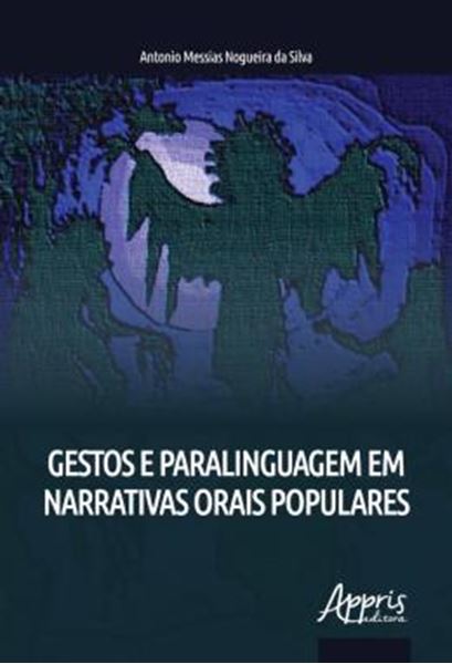 Picture of GESTOS E PARALINGUAGEM EM NARRATIVAS ORAIS POPULARES